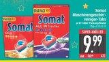 Maschinengeschirrreiniger-Tabs von Somat im aktuellen EDEKA Prospekt für 9,99 €