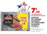 U Express Nîmes - Promo Bifteck ou tendre de boeuf ou caractère de boeuf Promo Bifteck ou tendre de boeuf ou caractère de boeuf à 7,49 € dans le catalogue U Express à Nîmes