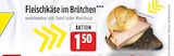 E center - Fleischkäse im Brötchen Angebot im Prospekt Fleischkäse im Brötchen bei E center im Prospekt "" für 1,50 €