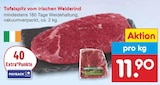 Tafelspitz vom irischen Weiderind Angebote bei Netto Marken-Discount Ingolstadt für 11,90 €