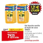 Promo Gel douche vanille et huile de coco à 7,25 € dans le catalogue Cora à Bessoncourt