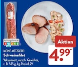 Schweinefilet Angebote von MEINE METZGEREI bei ALDI SÜD Rodgau für 4,99 €