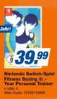 Switch-Spiel Fitness Boxing 3: - Your Personal Trainer Angebote von Nintendo bei expert Gladbeck für 39,99 €