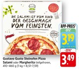 Steinofen Pizza Salami Angebote von Gustavo Gusto bei E center Lahr für 3,19 €
