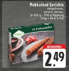 Gerichte versch. Sorten Angebote von Mekkafood bei EDEKA Grevenbroich für 2,49 €