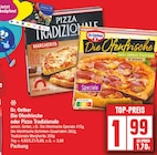 Aktuelles Die Ofenfrische oder Pizza Tradizionale Angebot bei EDEKA in Berlin ab 1,99 €