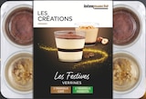 Verrines classiques et noisettes - LES CRÉATIONS en promo chez Intermarché Super Verrines classiques et noisettes - LES CRÉATIONS dans le catalogue Intermarché Super