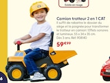 Camion trotteur 2 en 1 - CAT - La Grande Récré à Toulouse Camion trotteur 2 en 1 - CAT en promo chez La Grande Récré Toulouse à 59,99 €