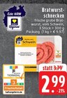 Aktuelle Bratwurst Angebote bei EDEKA in Mönchengladbach Aktuelles Bratwurstschnecken Angebot bei EDEKA in Mönchengladbach ab 2,99 €