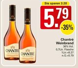 Weinbrand Angebote von Chantré bei WEZ Löhne für 5,79 €