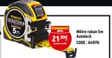 Mètre ruban  5m AutoLock - STANLEY en promo chez Screwfix Calais à 21,99 €