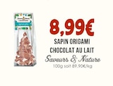 Sapin Origami Chocolat au Lait - SAVEURS & NATURE en promo chez Naturalia La Rochelle à 8,99 €