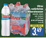 naturliches Mineralwasser von Vitrex im aktuellen EDEKA Prospekt für 3,49 €