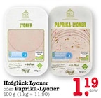 Lyoner oder Paprika-Lyoner Angebote von Hofglück bei E center Mannheim für 1,19 €