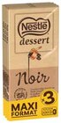 Tablette de chocolat noir - Nestlé Dessert en promo chez Intermarché Gap à 4,93 €