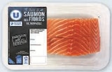 Pavé de saumon atlantique des fjords de Norvège - U en promo chez Super U Saint-Nazaire à 4,40 €