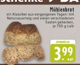 Mühlenbrot bei E center im Rietberg Prospekt für 3,99 €