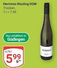 Riesling DQW von Hemmes für 5,99 € bei GLOBUS im Angebot Riesling DQW von Hemmes im aktuellen GLOBUS Prospekt