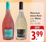 Secco Rosé oder Weiss bei E center im Schluchsee Prospekt für 3,99 €