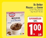 Mousse im EDEKA Prospekt Mousse von Dr. Oetker im aktuellen EDEKA Prospekt für 1,00 €