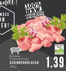 Aktuelle Gulasch Angebote bei E center in Essen Aktuelles Schinkengulasch Angebot bei E center in Essen ab 1,39 €
