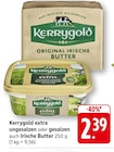 extra ungesalzen im Angebot bei EDEKA in Mannheim extra ungesalzen Angebote von Kerrygold bei EDEKA Mannheim für 2,39 €