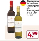 Vulkanfelsen Spätburgunder oder Grauburgunder von Spätburgunder im aktuellen Rossmann Prospekt für 4,99 €
