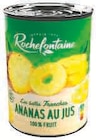 Tranches d'ananas - ROCHEFONTAINE dans le catalogue U Express