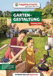 Hagebaumarkt Prospekt für Dortmund mit 120 Seiten Hagebaumarkt Prospekt für Dortmund: "2022 GARTENGESTALTUNG", 120 Seiten, 15.03.2022 - 31.12.2022