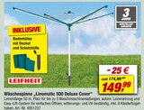 Aktuelles Wäschespinne „Linomatic 500 Deluxe Cover“ Angebot bei toom Baumarkt in Göttingen ab 149,99 €