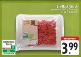 Bio-Hackfleisch im Angebot bei EDEKA in Neuwied Bio-Hackfleisch Angebote von Bio bei EDEKA Neuwied für 3,99 €