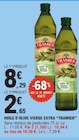 Huile d'Olive Vierge Extra - TRAMIER - E.Leclerc à Boulogne-sur-Mer Huile d'Olive Vierge Extra - TRAMIER en promo chez E.Leclerc Boulogne-sur-Mer à 2,65 €