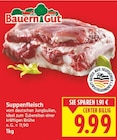 Suppenfleisch von Bauern Gut im aktuellen E center Prospekt
