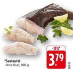 Seeteufel im Angebot bei E center in Böblingen Seeteufel Angebote bei E center Böblingen für 3,79 €