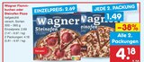 Flammkuchen Angebote von Wagner bei Netto Marken-Discount Chemnitz für 4,18 €