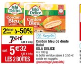 Cordon bleu de dinde Halal - ISLA DELICE en promo chez Cora Cordon bleu de dinde Halal - ISLA DELICE dans le catalogue Cora