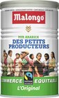 Café Pur Arabica Des Petits Producteurs - MALONGO en promo chez Géant Casino Paris à 2,79 €