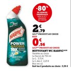Nettoyant WC (A)(B) - Harpic - Super U à Antony Nettoyant WC (A)(B) - Harpic en promo chez Super U Antony à 0,56 €