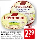 EDEKA Tamm - original franz. Weichkäse Angebot im Prospekt original franz. Weichkäse bei EDEKA im Tamm Prospekt für 2,29 €
