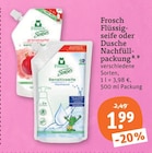 Flüssigseife oder Dusche im Angebot bei tegut in Erlangen Flüssigseife oder Dusche Angebote von Frosch bei tegut Erlangen für 1,99 €