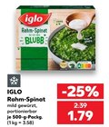 Rahm-Spinat im Angebot bei Kaufland in Germering Rahm-Spinat Angebote von IGLO bei Kaufland Germering für 1,79 €