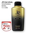 JPS Hair & Body im Angebot bei GLOBUS in Maintal JPS Hair & Body Angebote von John Player Special bei GLOBUS Maintal für 2,99 €