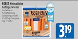 Geflügelwiener von EDEKA Heimatliebe im aktuellen E xpress Prospekt für 3,19 €