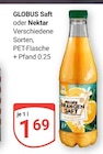 Saft im Angebot bei GLOBUS in Pirmasens Saft Angebote von GLOBUS bei GLOBUS Pirmasens für 1,69 €