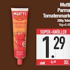 Parma Tomatenmark von Mutti im aktuellen EDEKA Prospekt für 1,29 €
