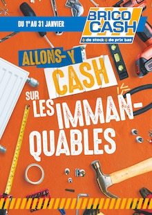 Prospectus Brico Cash en cours, "ALLONS-Y CASH SUR LES IMMANQUABLES", page 1 sur 1