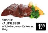 Aktuelle Rindfleisch Angebote bei EDEKA in Bottrop Aktuelles Frische Kalbsleber Angebot bei EDEKA in Bottrop ab 1,59 €