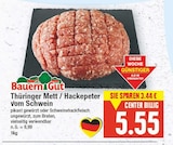 Thüringer Mett / Hackepeter vom Schwein von Bauern Gut im aktuellen E center Prospekt