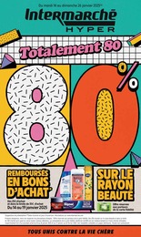 Prospectus Intermarché à Les Combes, "Totalement 80 80%", 48 pages, 14/01/2025 - 26/01/2025