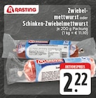 Zwiebelmettwurst oder Schinken-Zwiebelmettwurst bei EDEKA im Willich Prospekt für 2,22 €